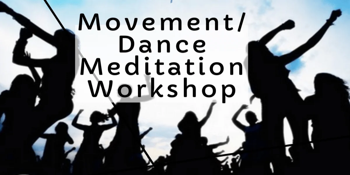 imgi_7_resize-15998967212005076166resize1599461505772024714MovementDanceMeditationWorkshop